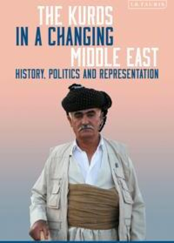 The Kurds in a Changing Middle East
