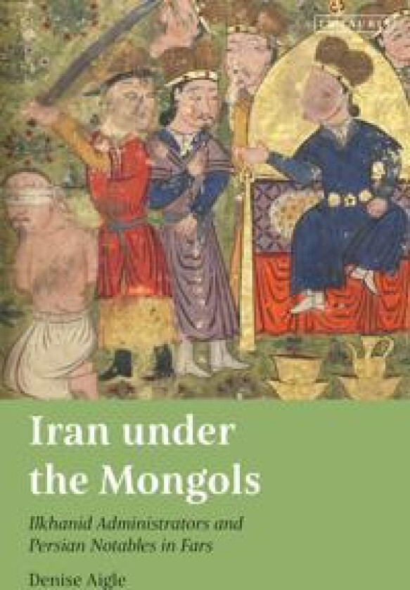 Iran under the Mongols