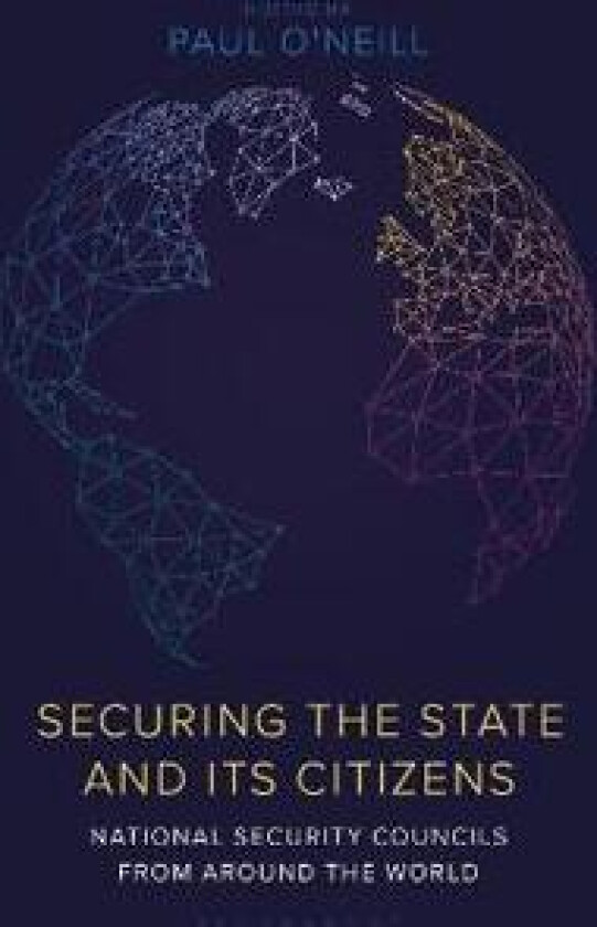Securing the State and its Citizens