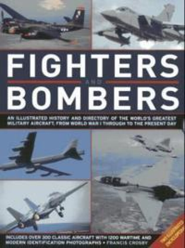 Fighters and Bombers: Two Illustrated Encyclopedias