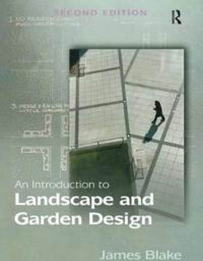 An Introduction to Landscape and Garden Design