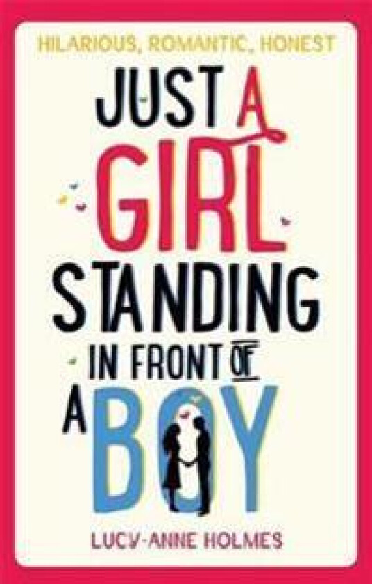 Just a Girl, Standing in Front of a Boy