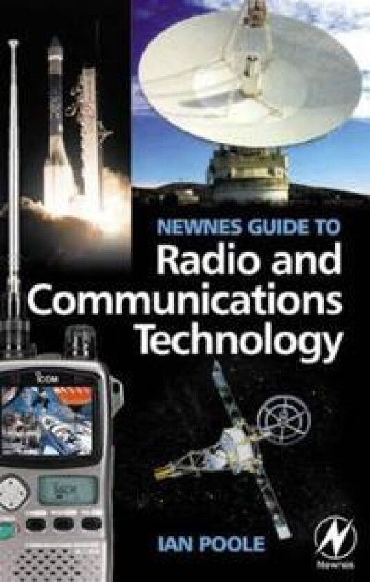 Newnes Guide to Radio and Communications Technology