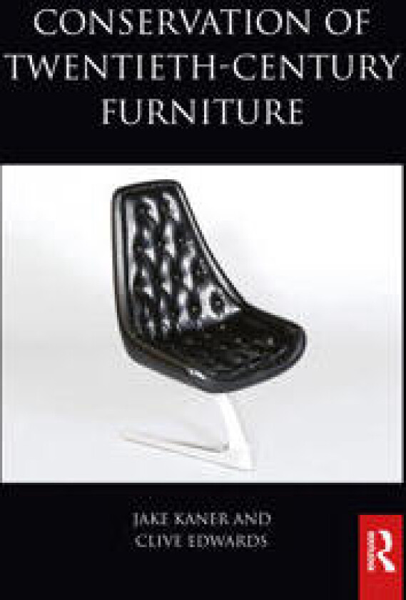 Conservation of Twentieth-Century Furniture