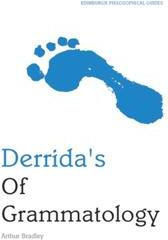 Derrida's Of Grammatology