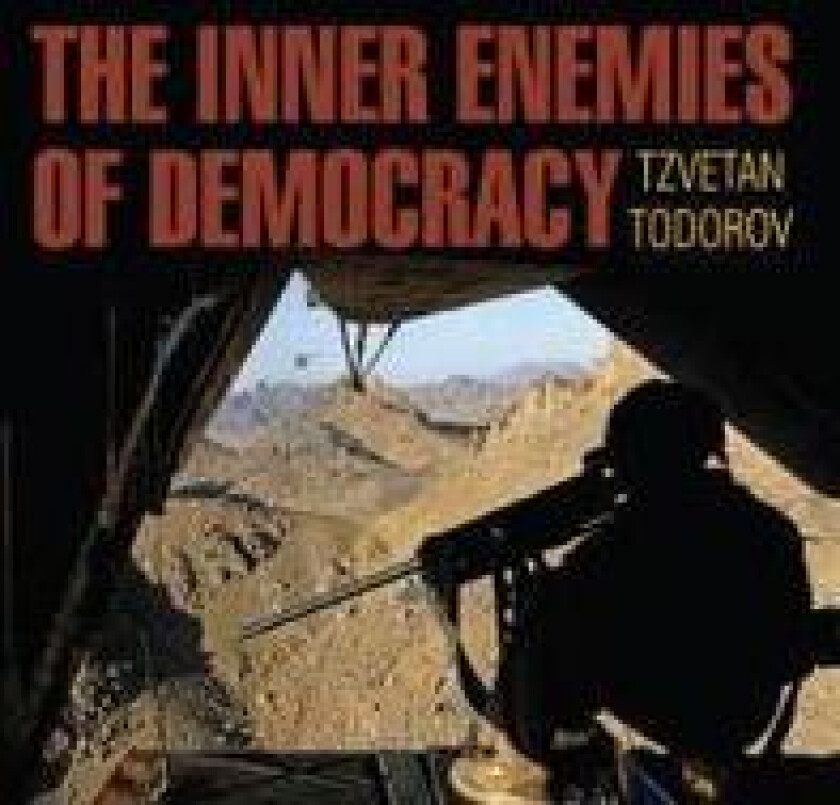 The Inner Enemies of Democracy