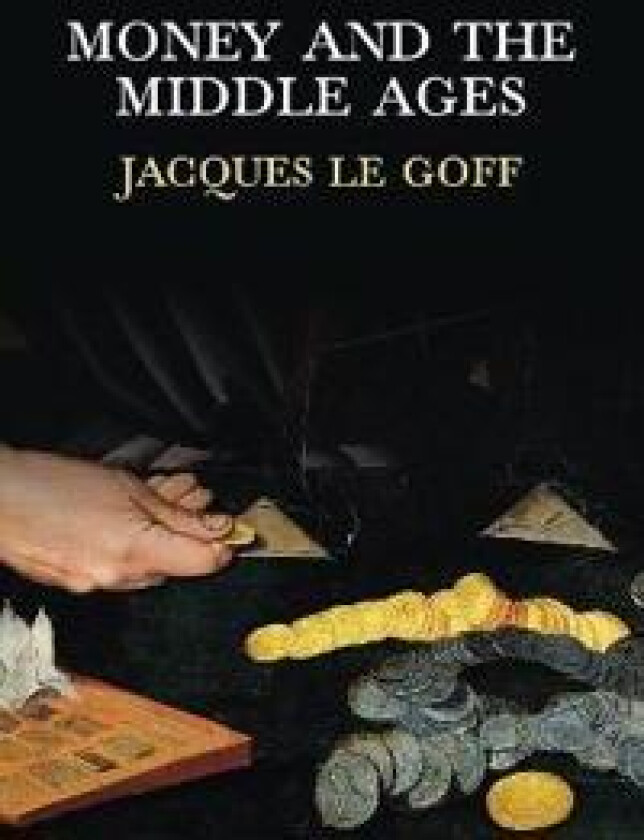 Money and the Middle Ages