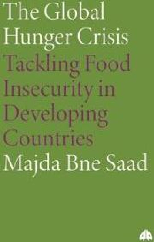 The Global Hunger Crisis