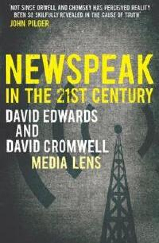 NEWSPEAK in the 21st Century