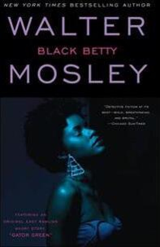 Black Betty: An Easy Rawlins Novel