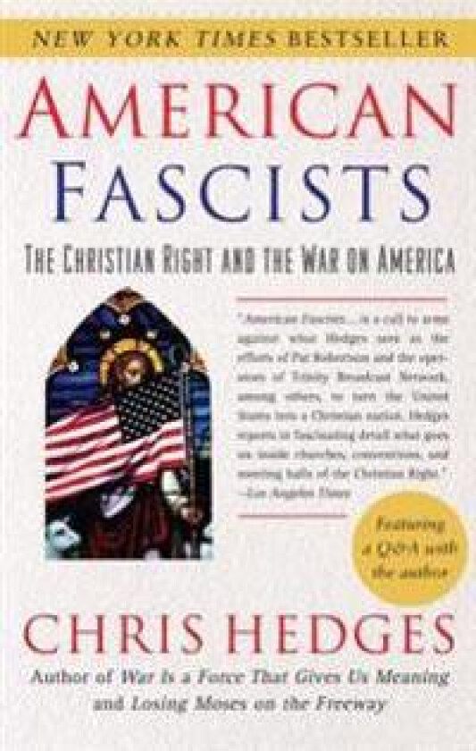American Fascists: The Christian Right and the War on America