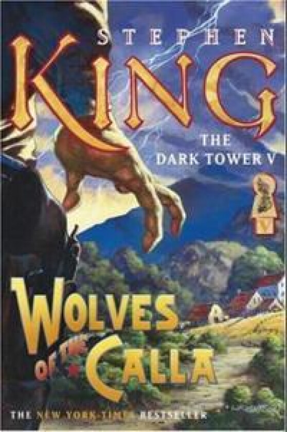 The Dark Tower V: Wolves of the Calla
