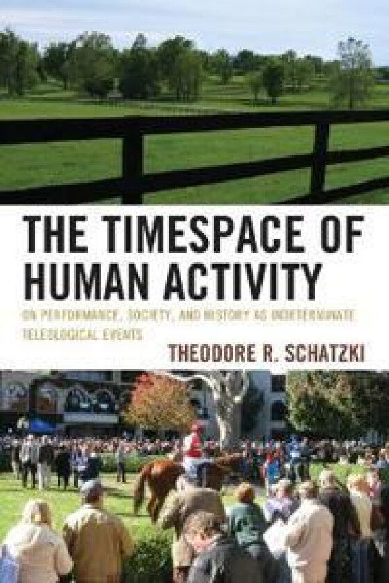 The Timespace of Human Activity