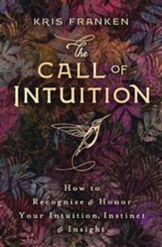 The Call of Intuition