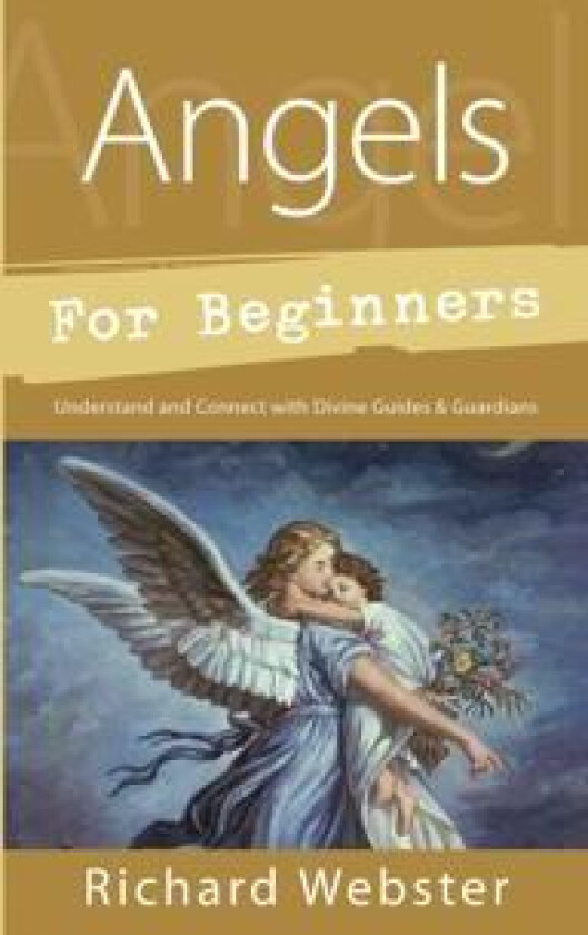 Angels for Beginners