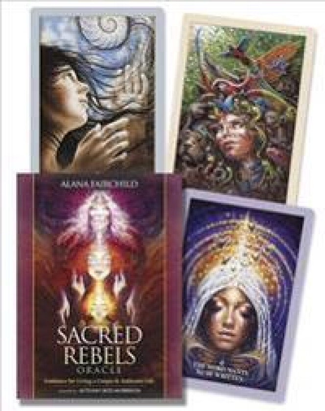 Sacred Rebels Oracle: Guidance for Living a Unique & Authentic Life