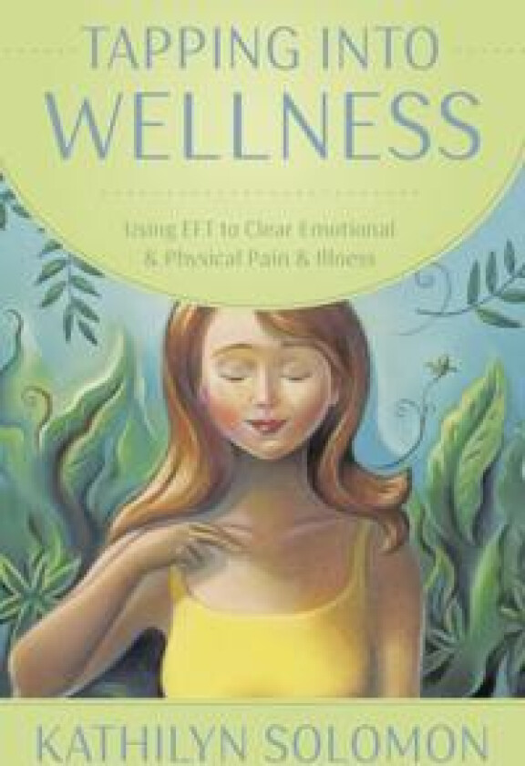 Tapping Into Wellness