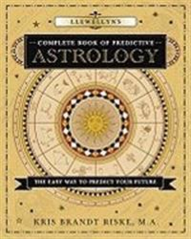 Llewellyn's Complete Book of Predictive Astrology