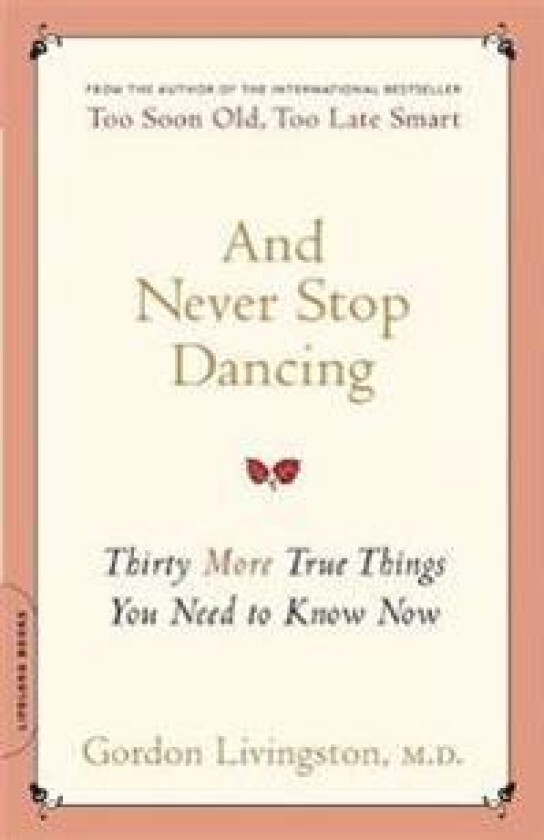 AND NEVER STOP DANCING