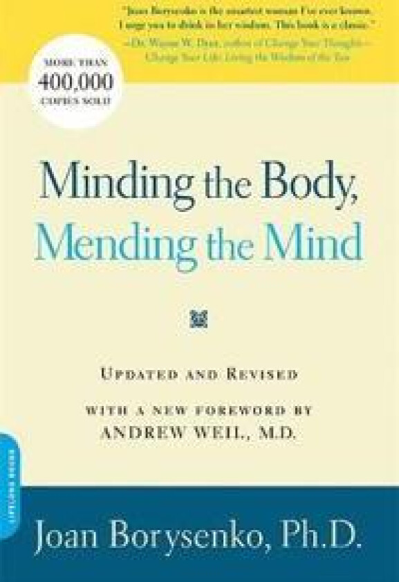 Minding the Body, Mending the Mind