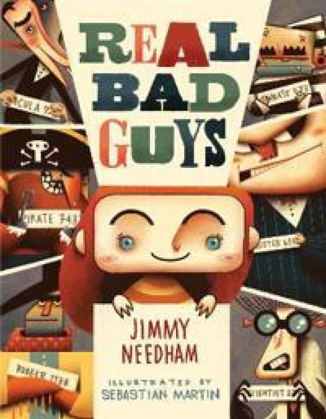 Real Bad Guys