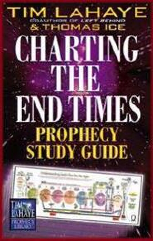 Charting the End Times Prophecy Study Guide
