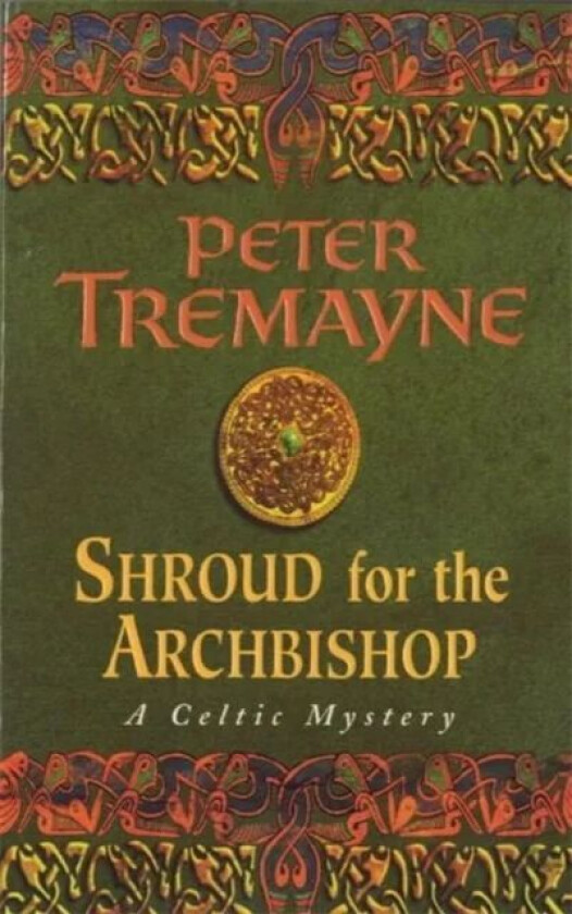Shroud for the Archbishop (Sister Fidelma Mysteries Book 2) av Peter Tremayne