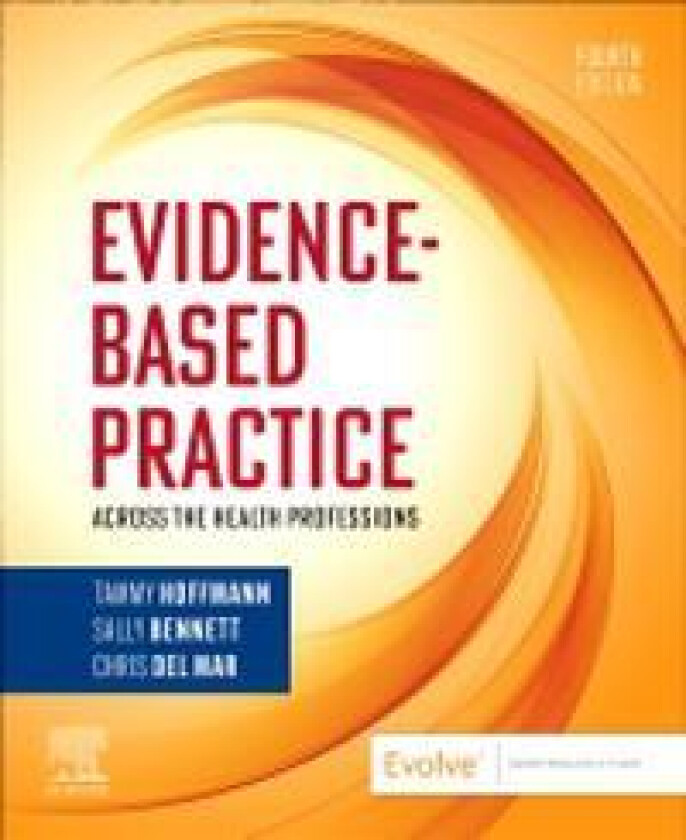 Evidence-Based Practice Across the Health Professions