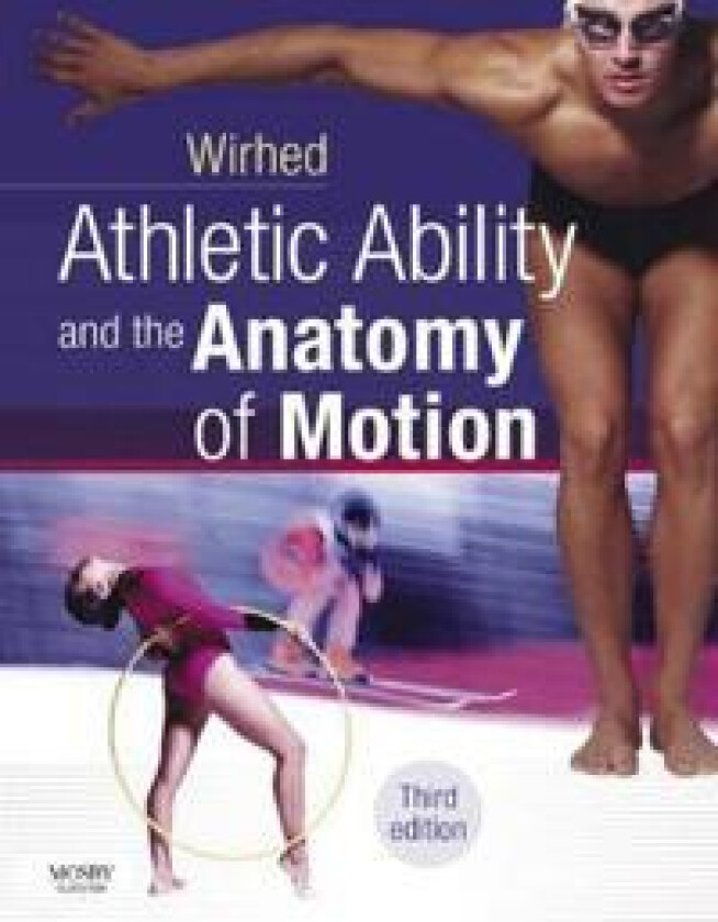 Athletic Ability and the Anatomy of Motion