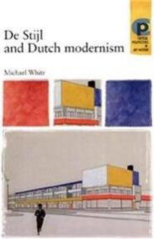 De Stijl and Dutch Modernism