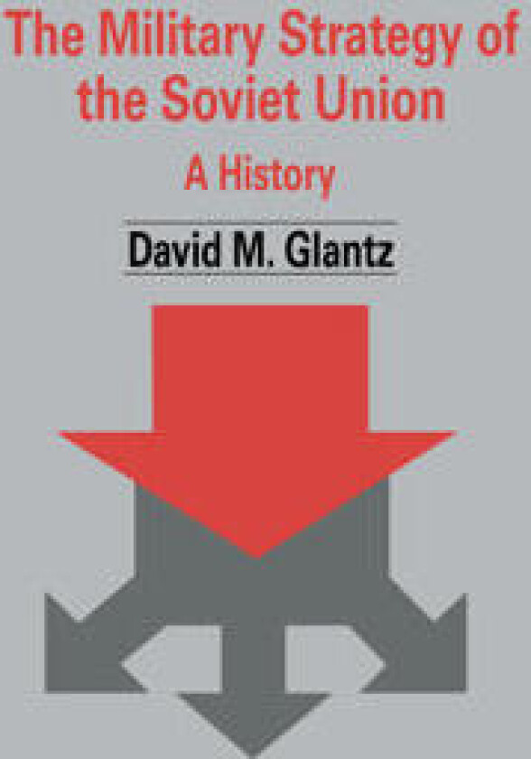 The Military Strategy of the Soviet Union