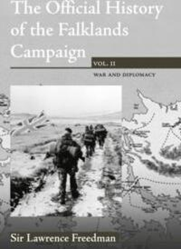 The Official History of the Falklands Campaign, Volume 2