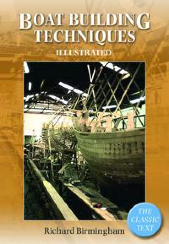 Boatbuilding Techniques Illustrated
