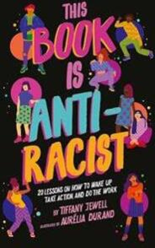 This Book Is Anti-Racist