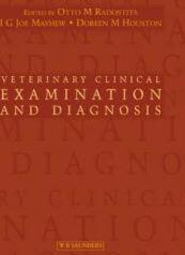 Veterinary Clinical Examination and Diagnosis