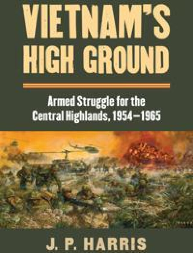 Vietnam's High Ground
