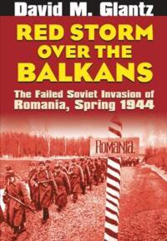 Red Storm Over the Balkans