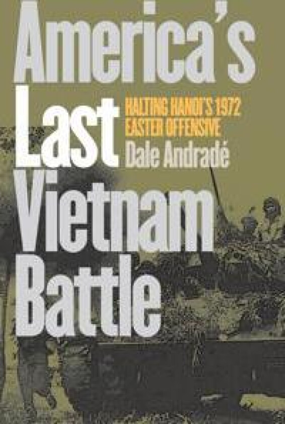 America's Last Vietnam Battle