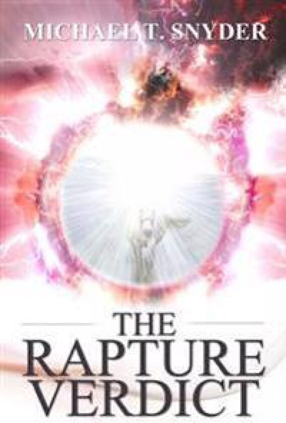 The Rapture Verdict