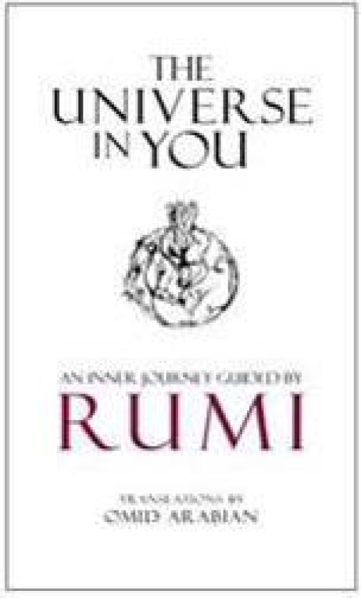 The Universe in You: An Inner Journey Guided by Rumi