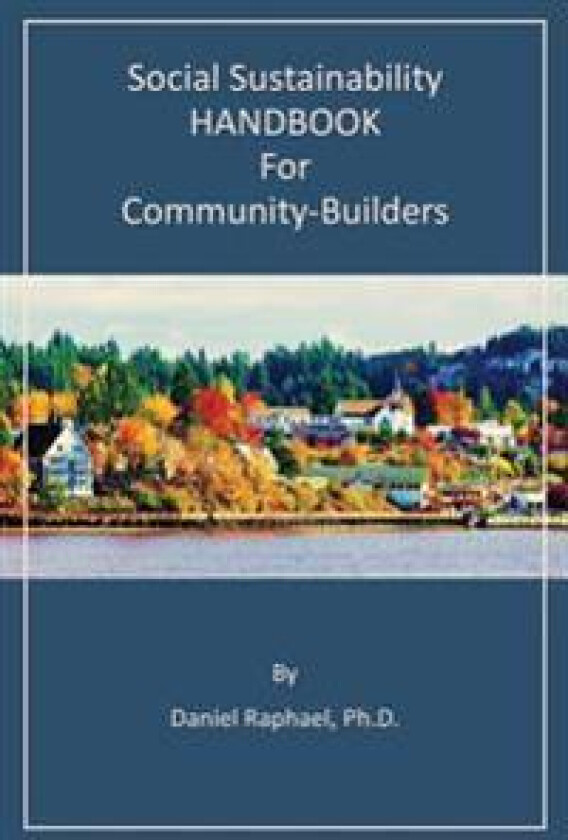 Social Sustainability Handbook for Community-Builders