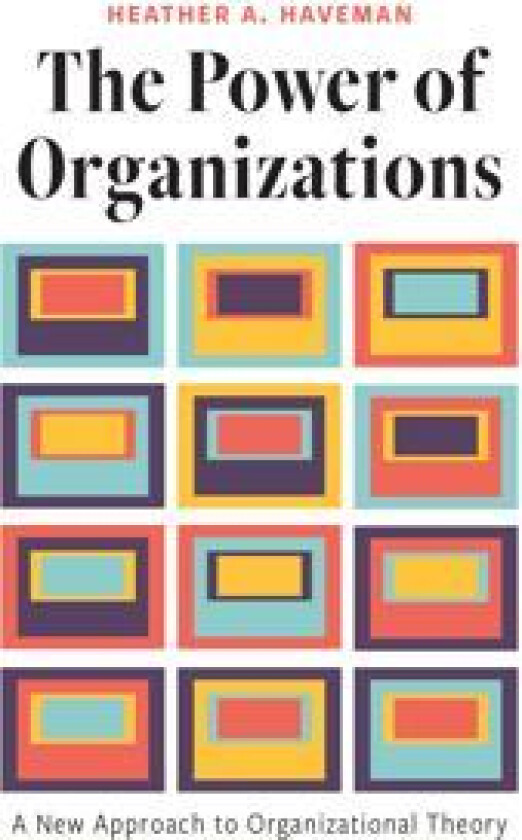 The Power of Organizations