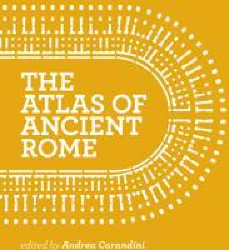 The Atlas of Ancient Rome