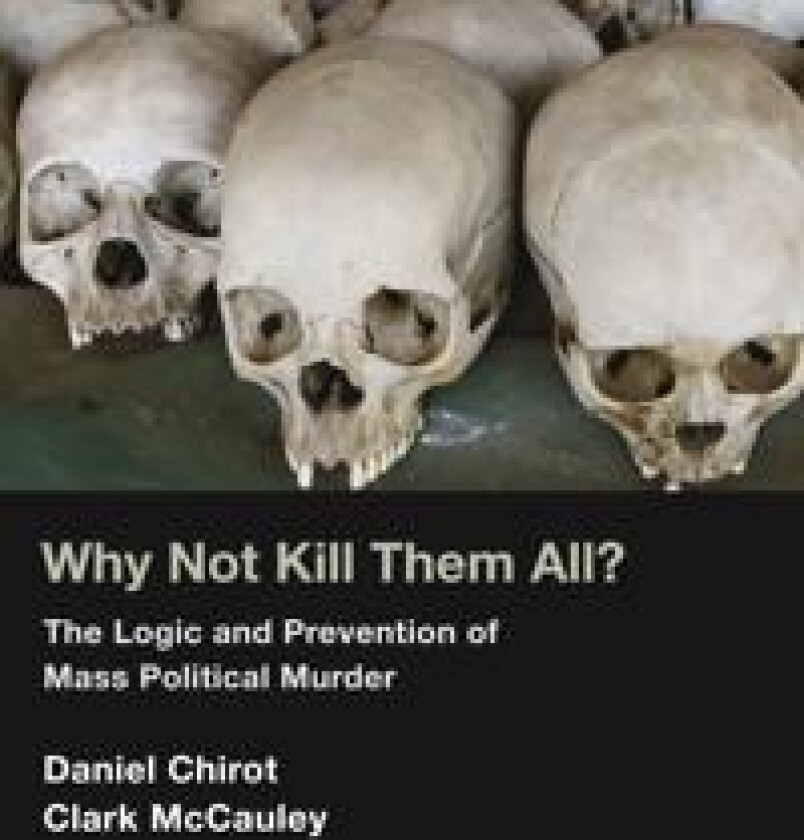 Why Not Kill Them All?