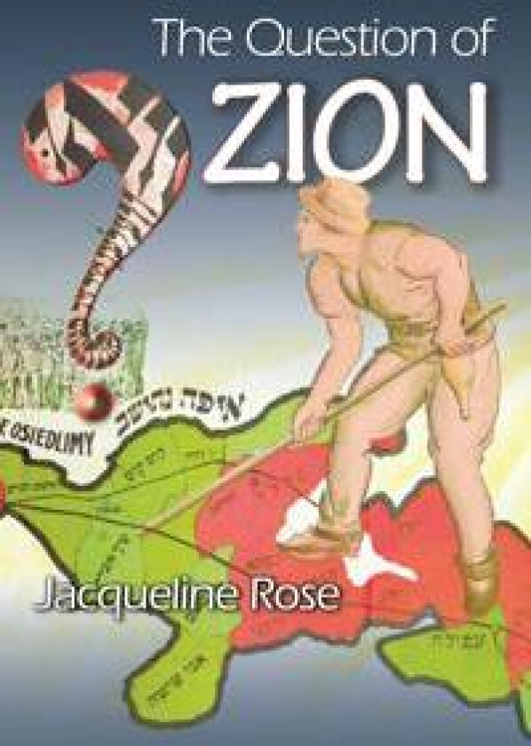 The Question of Zion