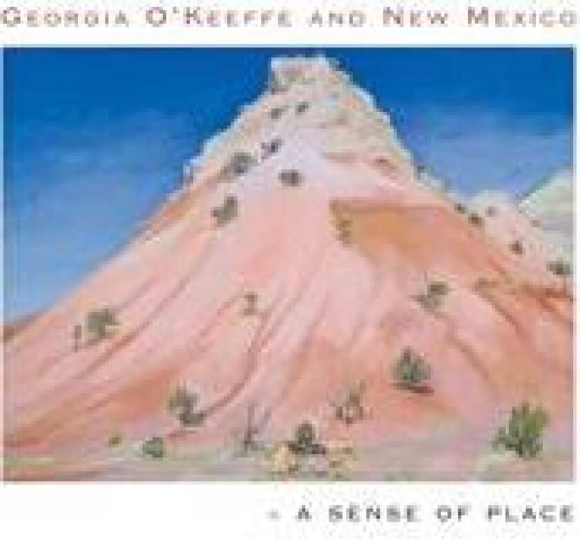Georgia O'Keeffe and New Mexico