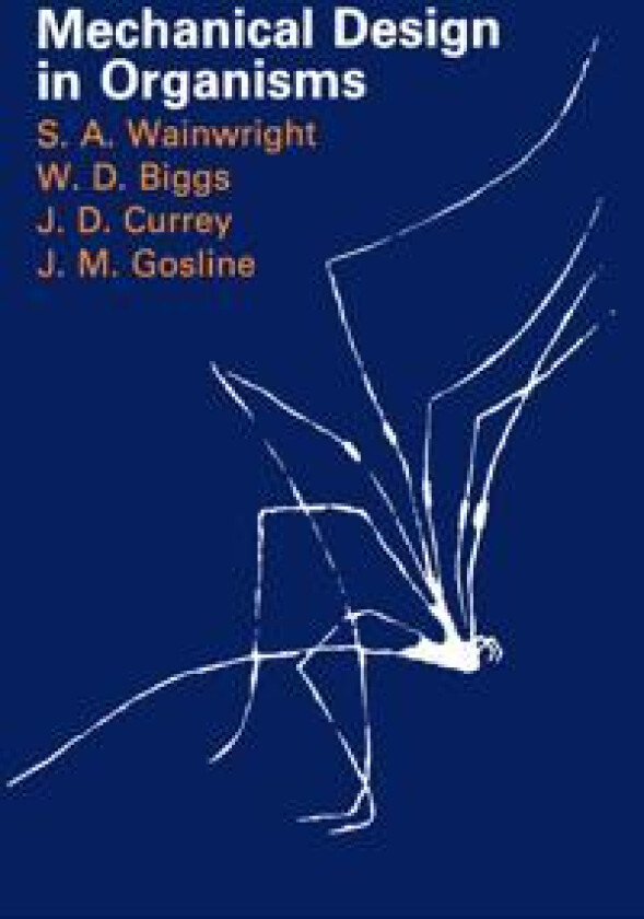 Mechanical Design in Organisms