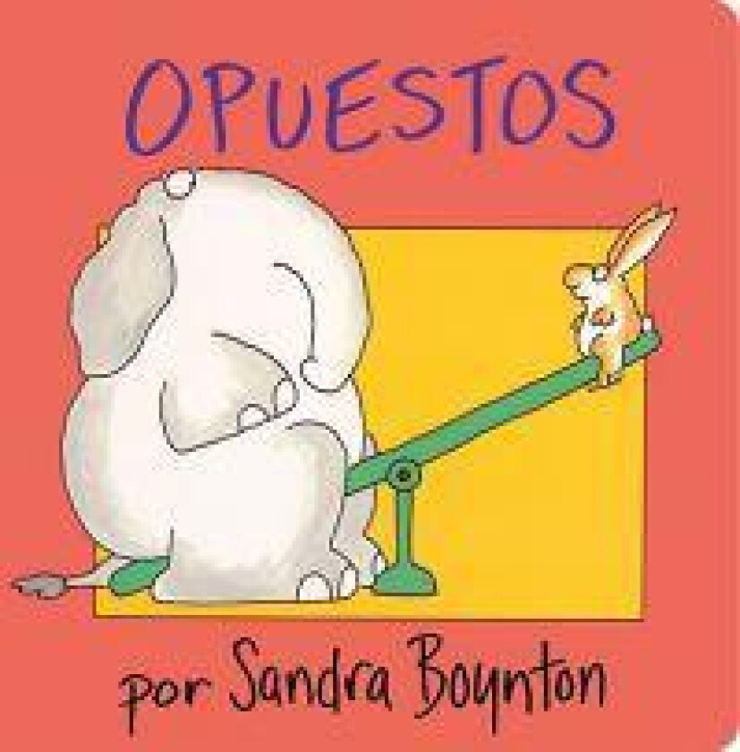 Opuestos = Opposites