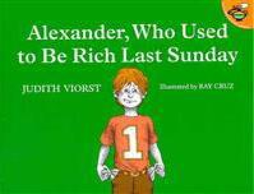 Alexander, Who Used to be Rich Last Sunday