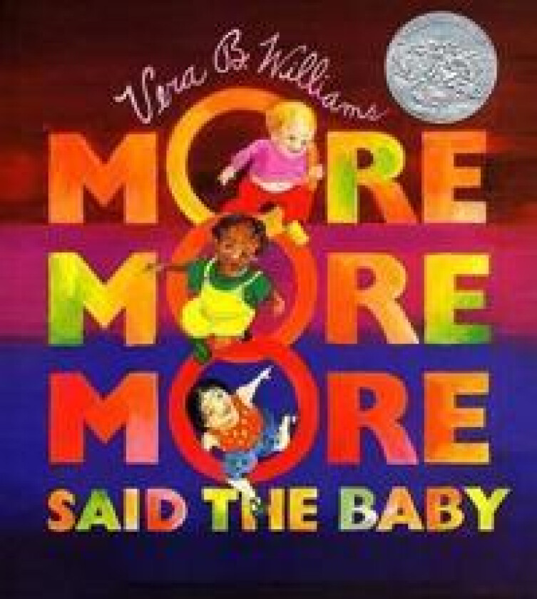 'More More More,' Said the Baby Board Book
